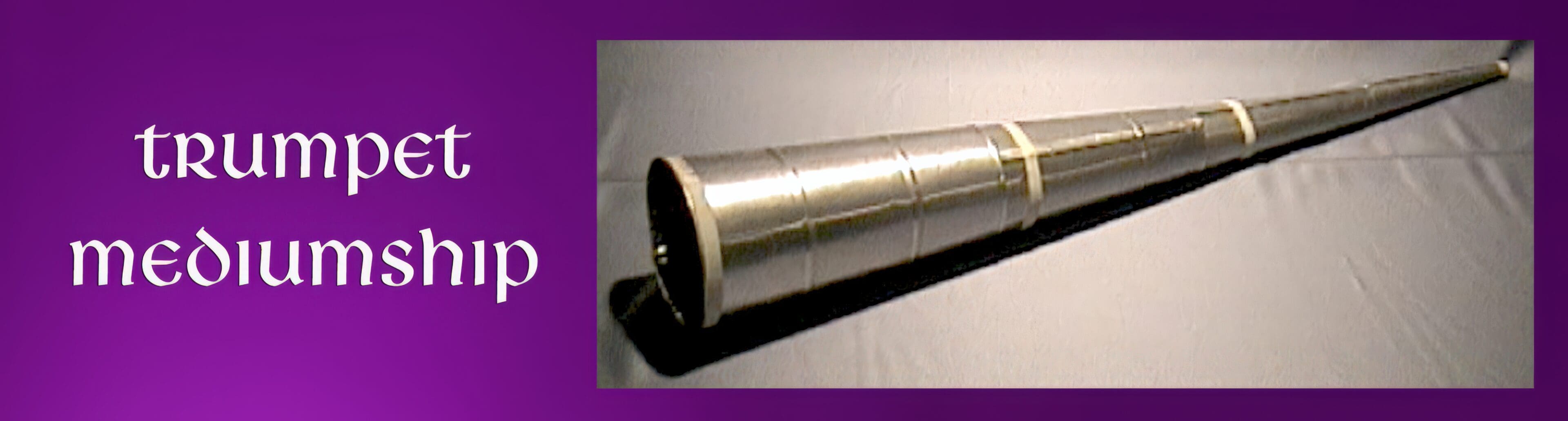 Trumpet mediumship banner-P-G