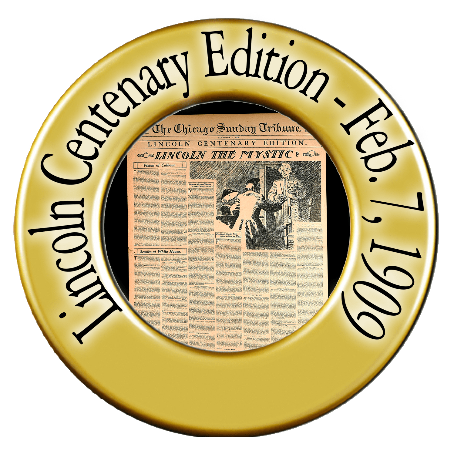 Lincoln Centenary Edition newspaper, February 1909.