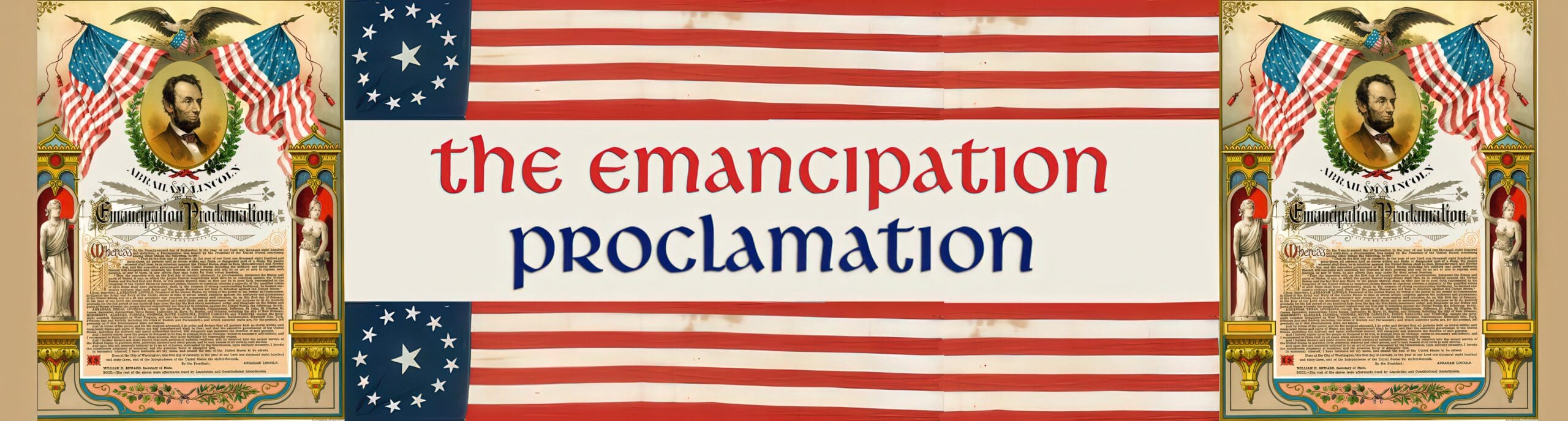 The Emancipation Proclamation with American flags.