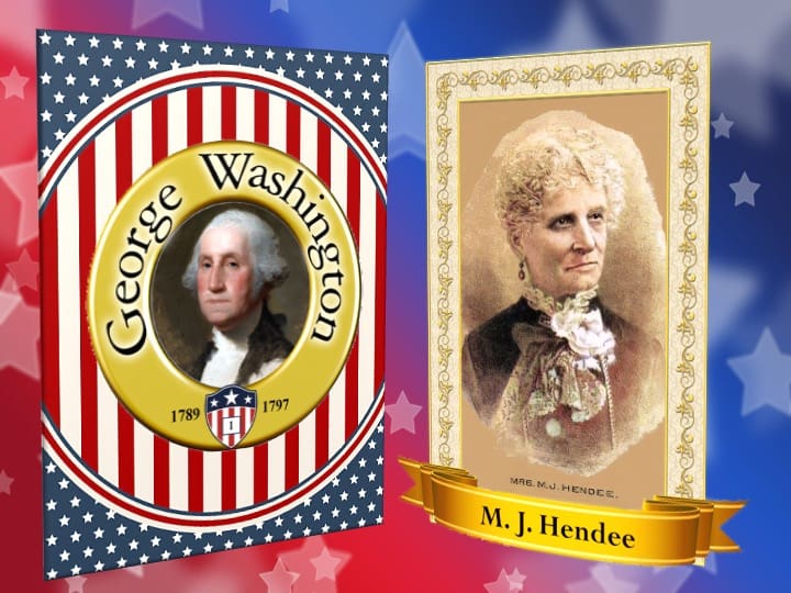 George Washington and M.J. Hendee portraits.