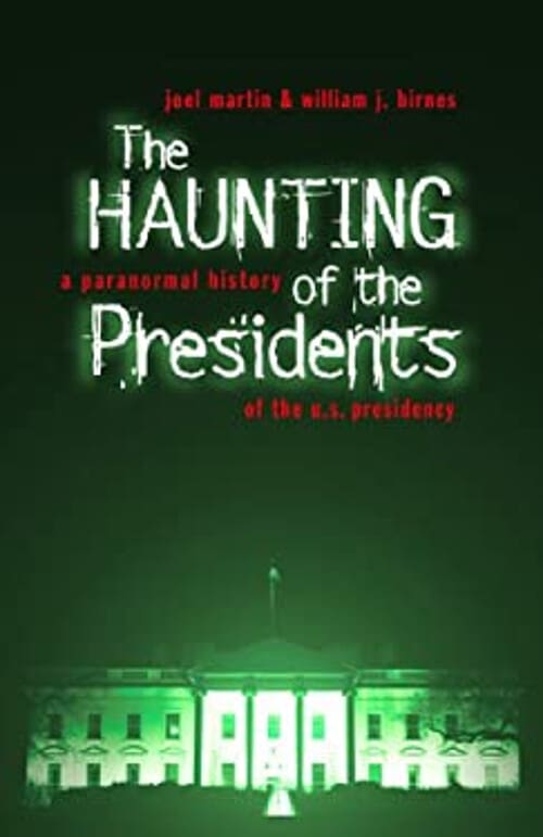 Hauntings of the pres